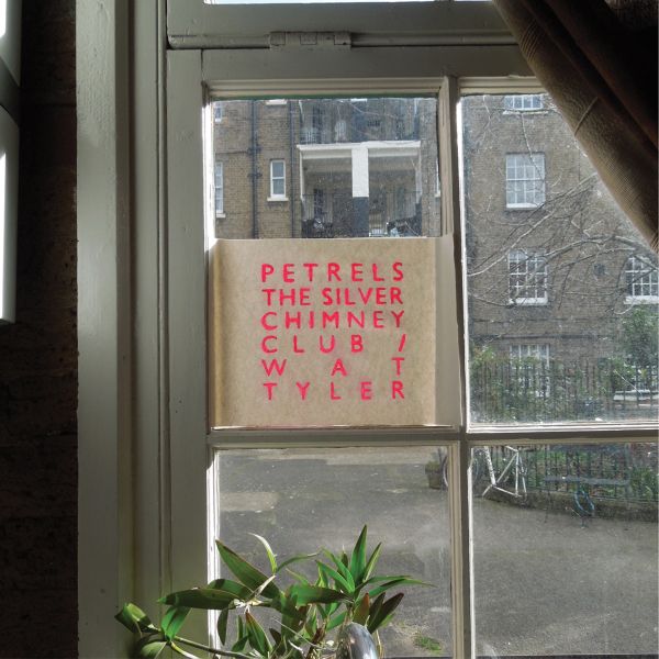Petrels | The Silver Chimney Club / Wat Tyler - CD