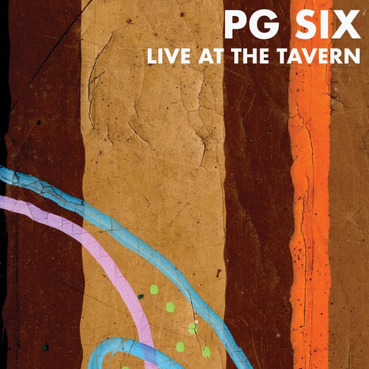 P.G. Six | Live at the Tavern - Vinyl