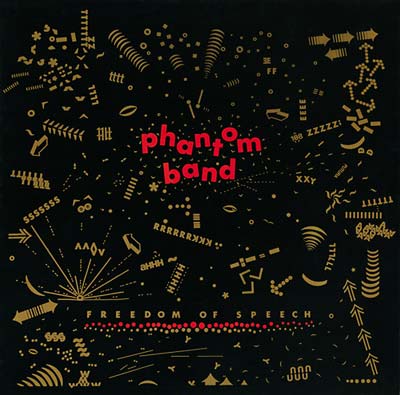PHANTOM BAND | Freedom Of Speech - CD