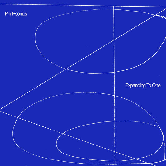 Phi-Psonics | Expanding To One - Vinyl
