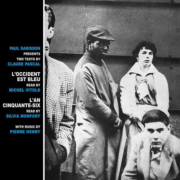 PIERRE HENRY, MICHEL VITOLD & SILVIA MONFORT | L'Occident Est Bleu/L'An Cinquante-Six - Vinyl