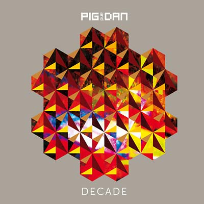 PIG&DAN | Decade - CD