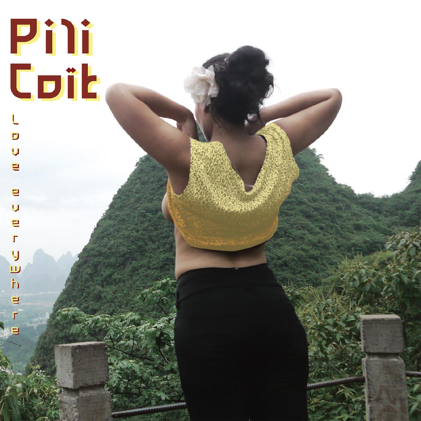 Pili CoÔt | Love Everywhere (RANDOM COLOR VINYL) - Vinyl