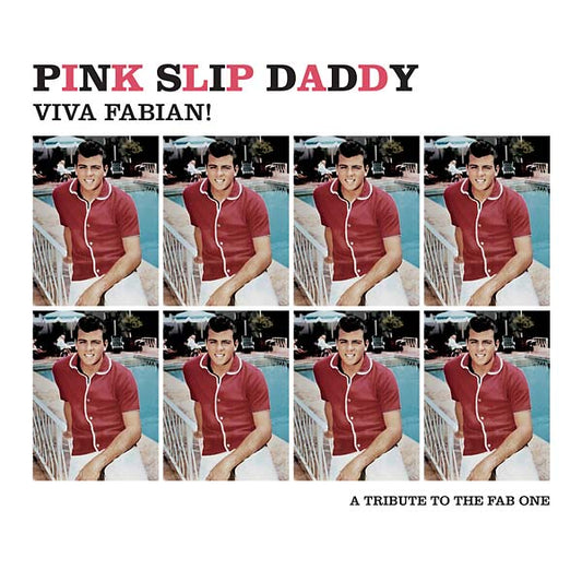 PINK SLIP DADDY | Viva Fabian! - Vinyl
