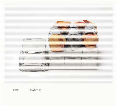 PIXEL | Mantle - CD