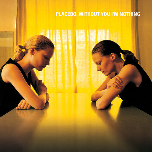Placebo | Without You I'm Nothing - Vinyl