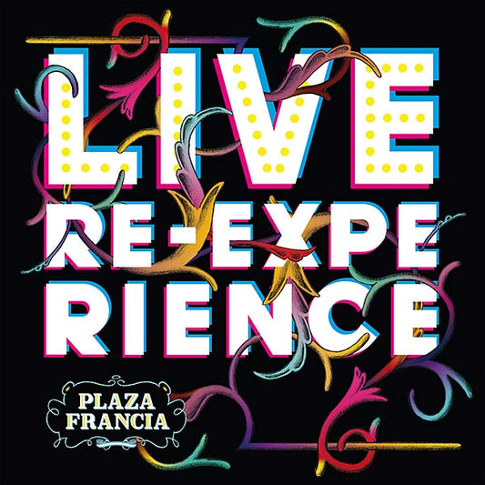 PLAZA FRANCIA | Live Re-Experience - Vinyl