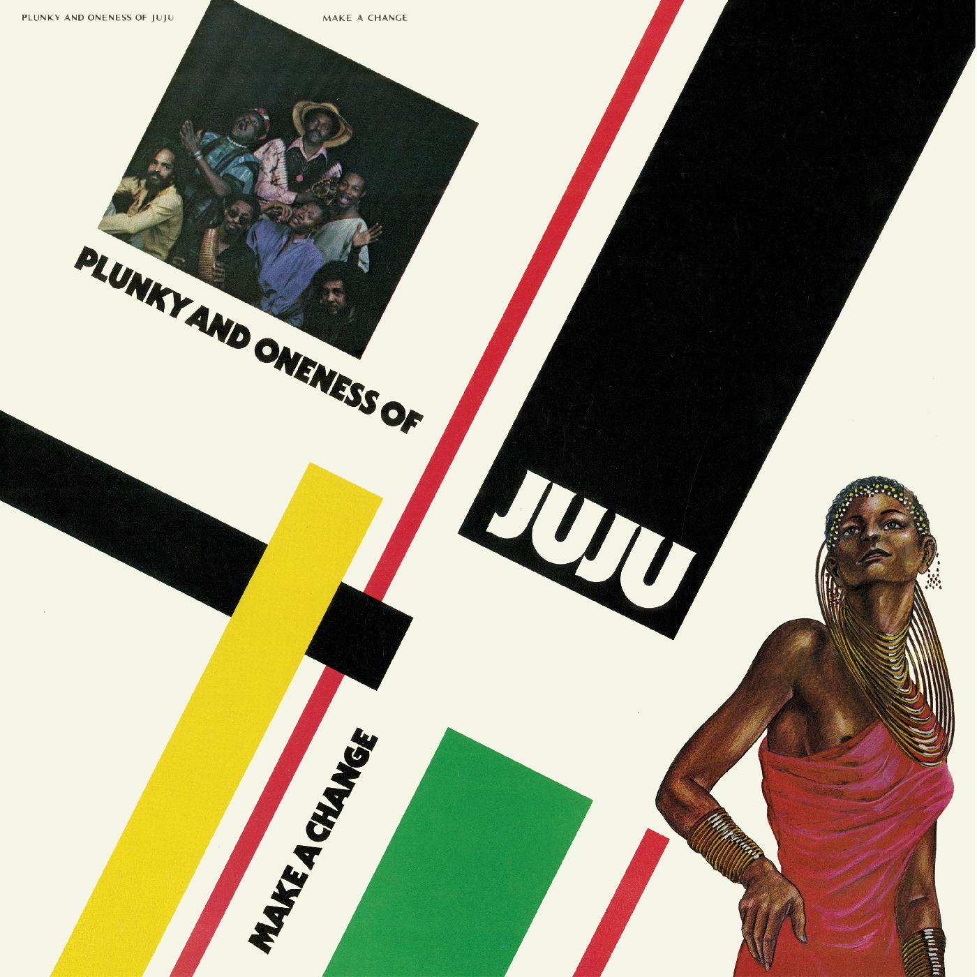 Plunky & Oneness Of Juju | Make A Change - CD