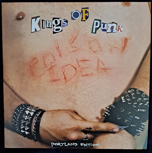 Poison Idea | Kings of Punk (2024 Remastered Pressing, 180 Gram Vinyl) [Explicit Content] - Vinyl