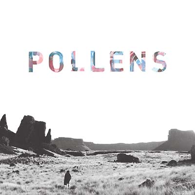 POLLENS | Brighten & Break - CD