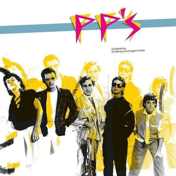 Pp'S | Pp'S: Compiled By El Dragon Criollo & El Palmas - Vinyl