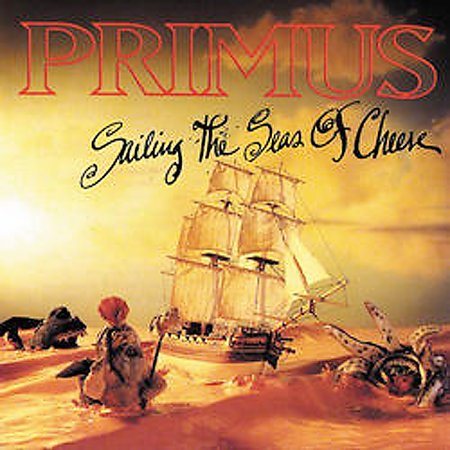 Primus | Sailing the Seas of Cheese - CD