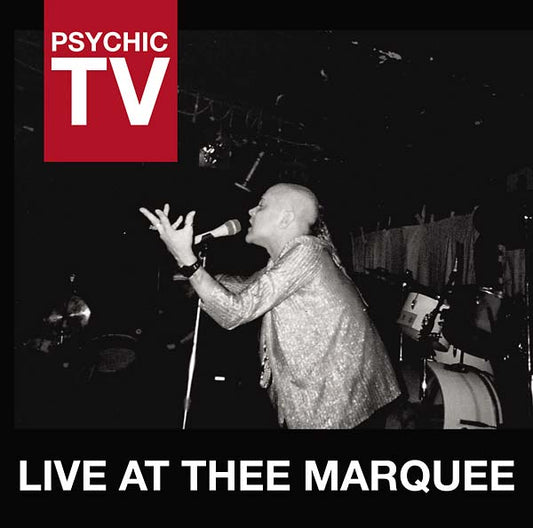 PSYCHIC TV | Live at Thee Marquee - CD