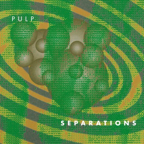 Pulp | Separations - Vinyl