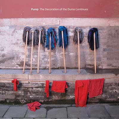 PUMP | The Decoration Of The Duma Continues - Vinyl
