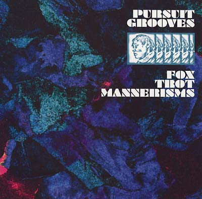 PURSUIT GROOVES | Fox Trot Mannerisms - Vinyl