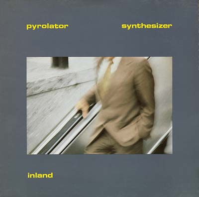 PYROLATOR | Inland - CD