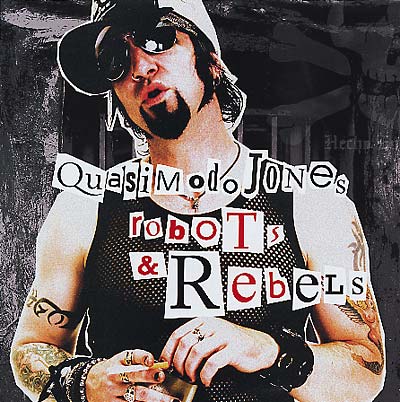 QUASIMODO JONES | Robots & Rebels - Vinyl