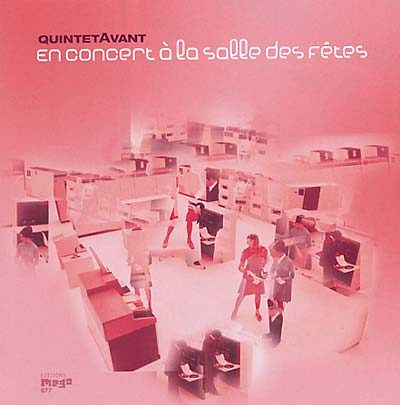 QUINTETAVANT | En Concert à la Salle des Fêtes - CD