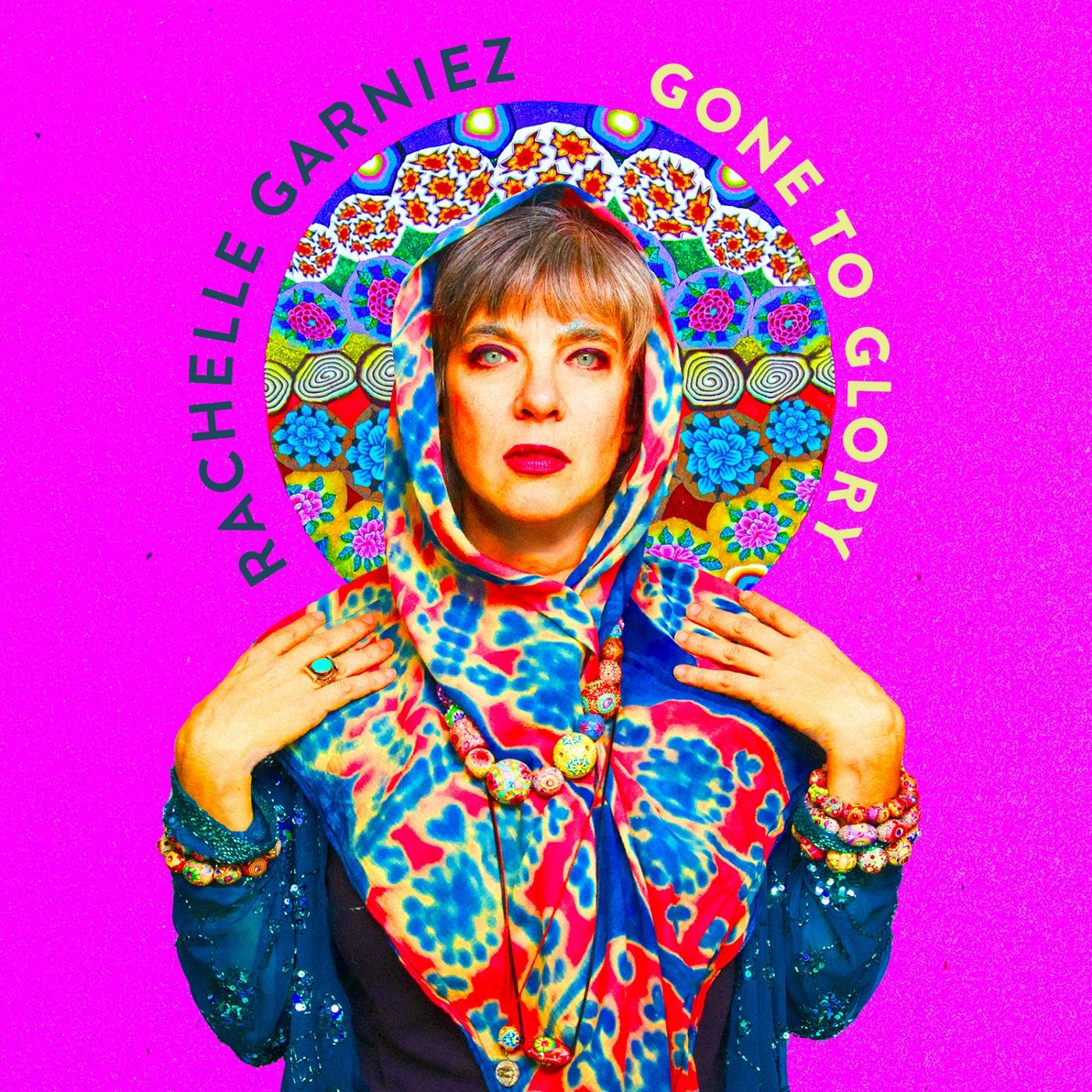 Rachelle Garniez | Gone to Glory - CD