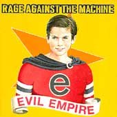 Rage Against The Machine | Evil Empire [Explicit Content] - CD