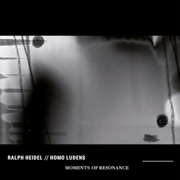 RALPH HEIDL/HOMO LUDENS | Moments of Resonance - Vinyl