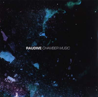 RAUDIVE | Chamber Music - CD