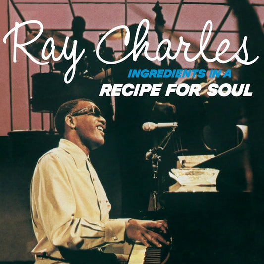 Ray Charles | Ingredients In A Recipe For Soul - Vinyl