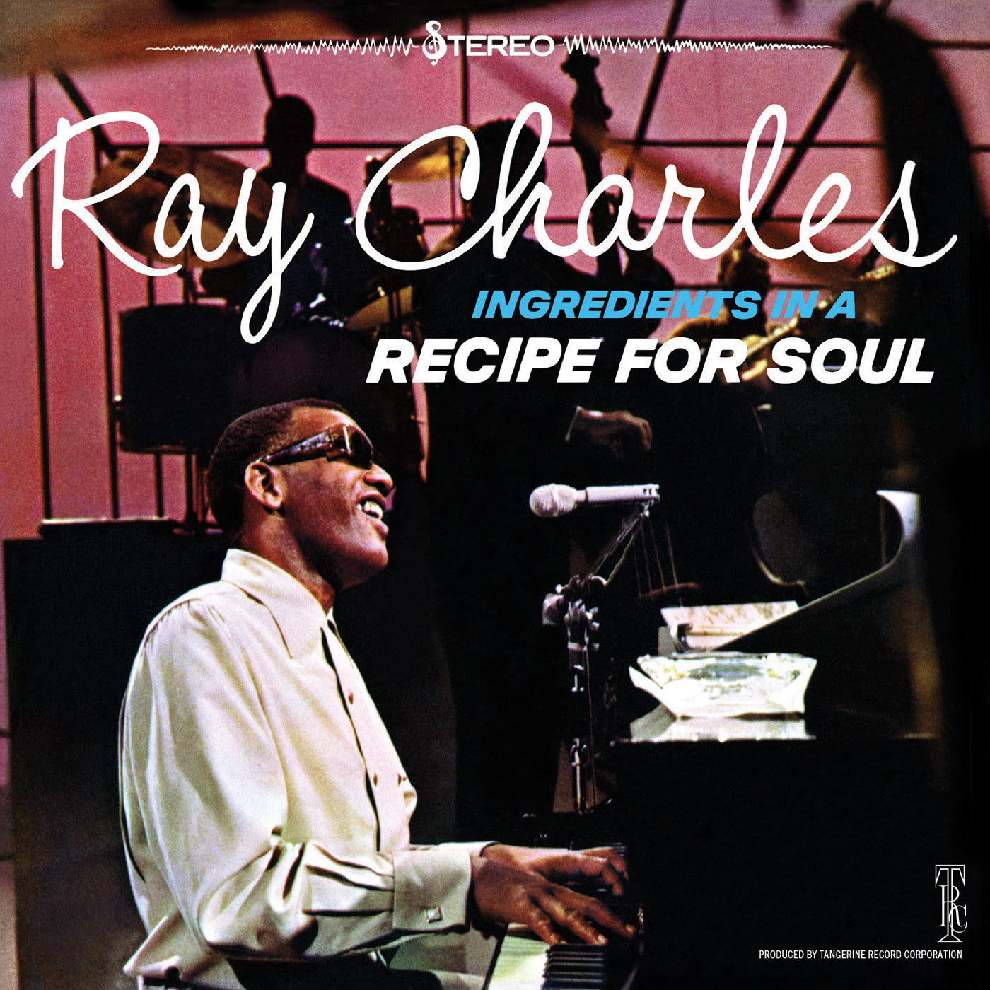 Ray Charles | Ingredients In A Recipe For Soul - Vinyl