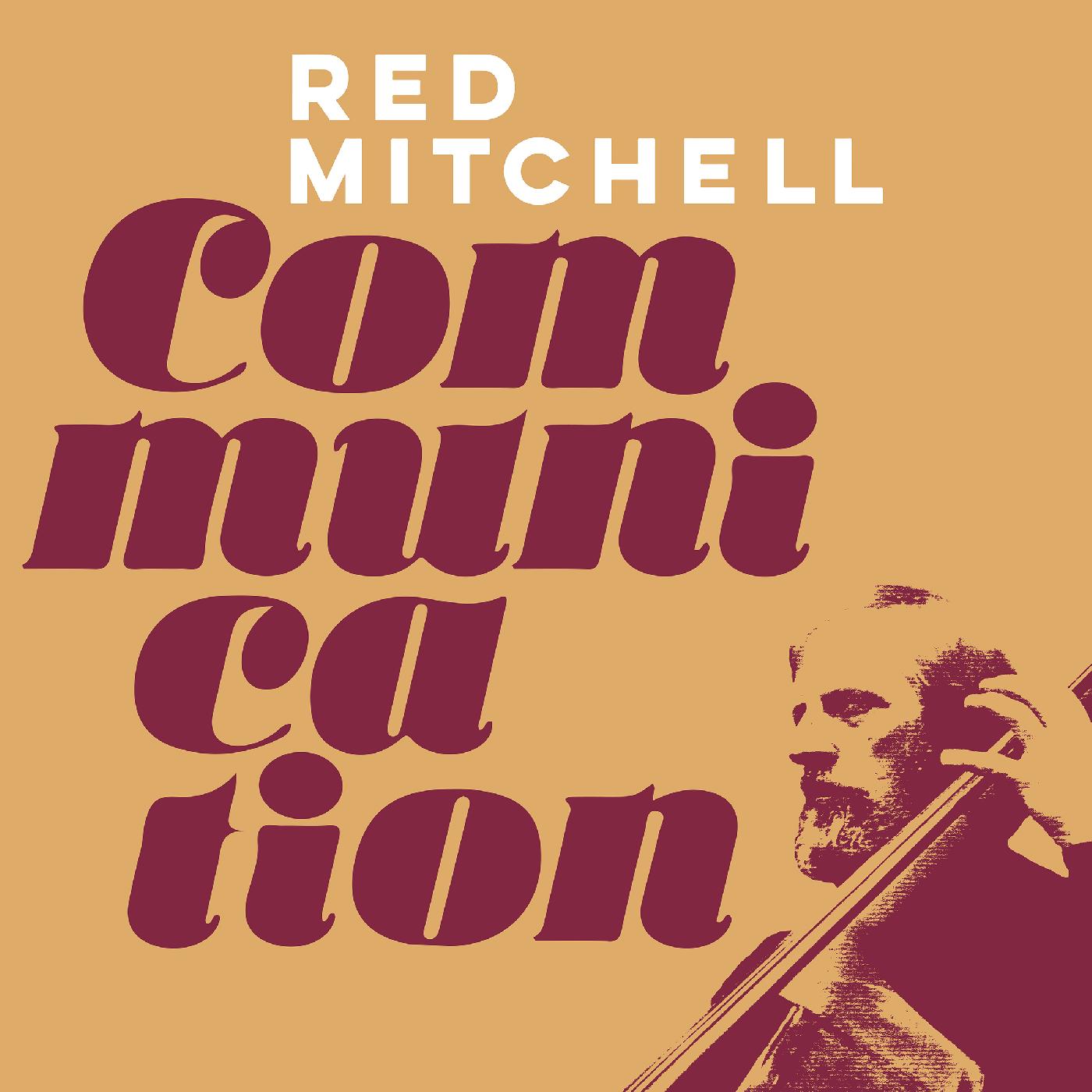 Red Mitchell | Communication - CD