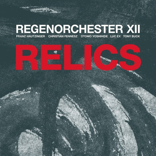 REGENORCHESTER XII | Relics - CD