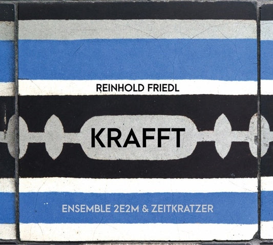 REINHOLD FRIEDL | KRAFFT - CD