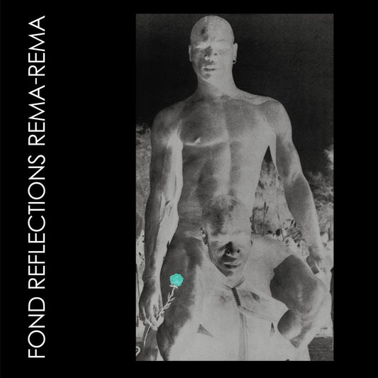 Rema-Rema | Fond Reflections - Vinyl