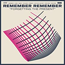 Remember Remember | Forgetting The Present - CD