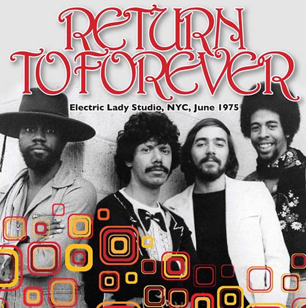 Return To Forever | Electric Lady Studio, NYC, June 1975 - CD