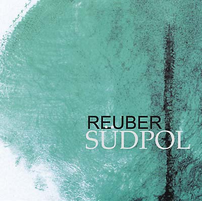REUBER | Südpol - CD