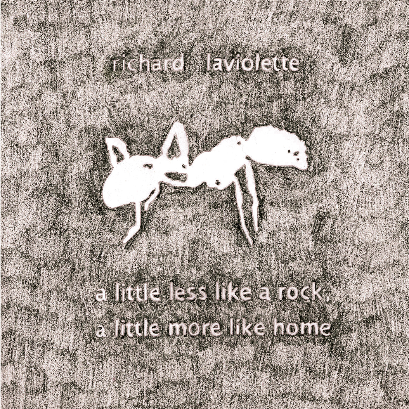 Richard Laviolette | A Little Less Like A Rock, A Little More Like Home - Vinyl
