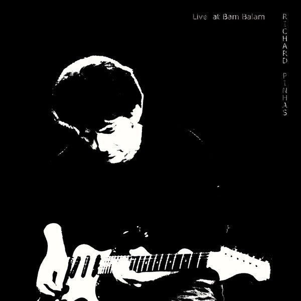 RICHARD PINHAS | Live At Bam Balam - Vinyl