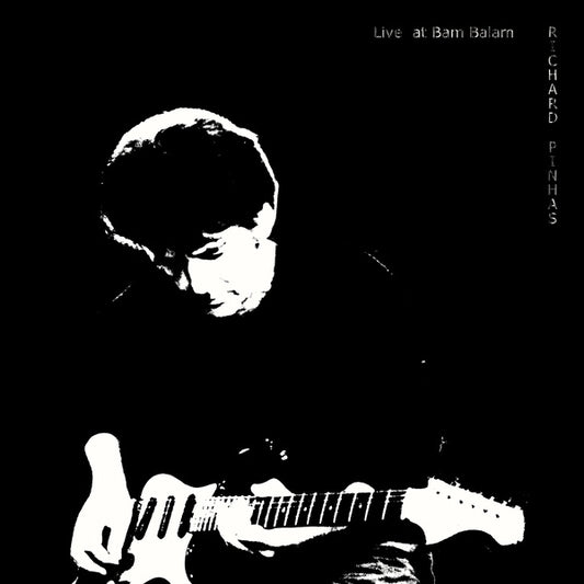 RICHARD PINHAS | Live At Bam Balam - Vinyl