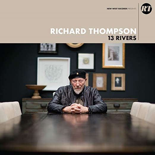 Richard Thompson | 13 RIVERS - CD
