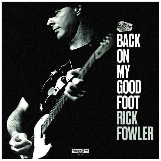 Rick Fowler | Back On My Good Foot - Vinyl