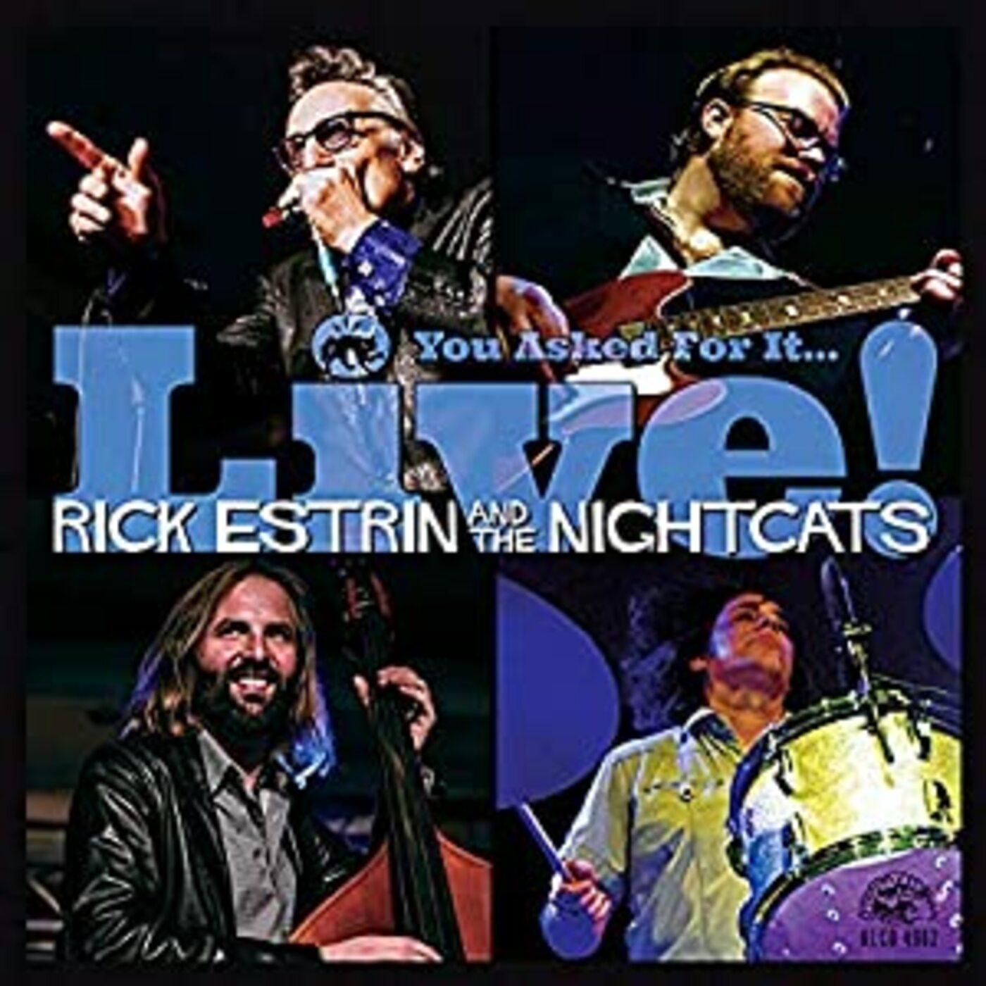 Rick & The Nightcats Estrin | You Asked For It / Live - CD