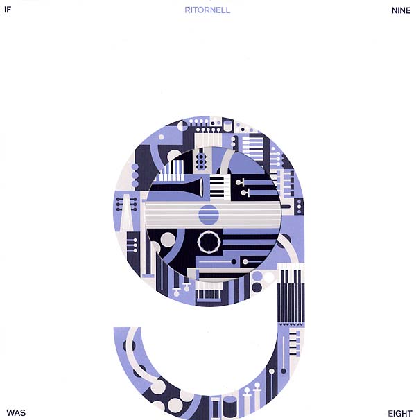 RITORNELL | If Nine Was Eight - Vinyl