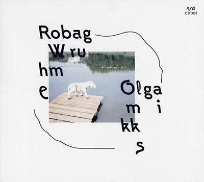 ROBAG WRUHME | Olgamikks - CD