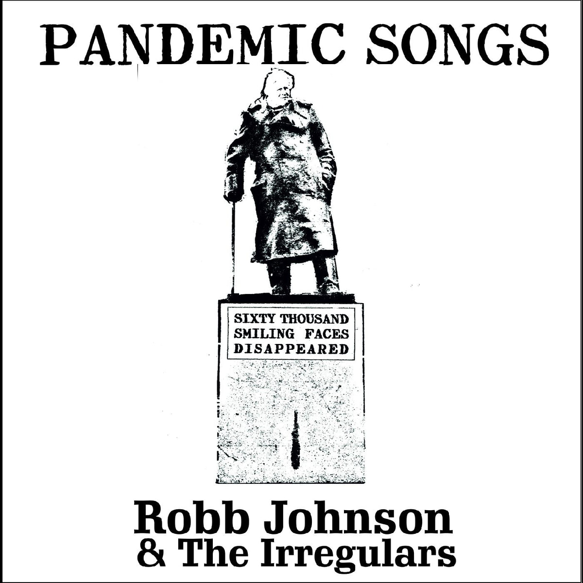 Robb & the Irregulars Johnson | Pandemic Songs - CD
