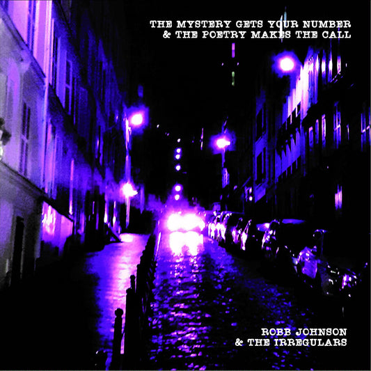 Robb & the Irregulars Johnson | The Mystery Gets Your Number & the Poetry Makes the Call - Vinyl