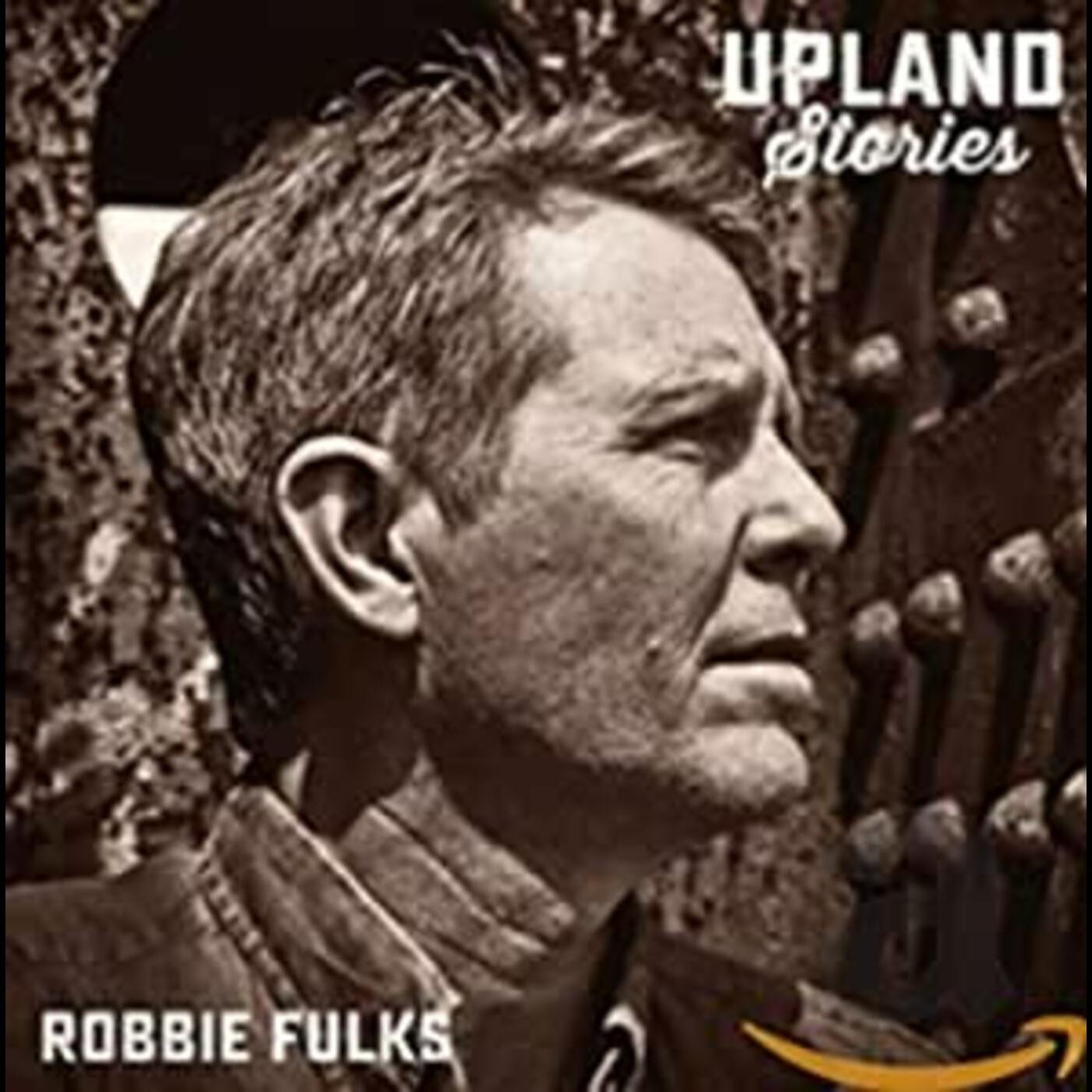 Robbie Fulks | Upland Stories - CD