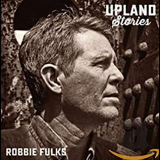 Robbie Fulks | Upland Stories - CD