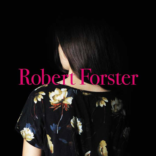 ROBERT FORSTER | Songs to Play - Vinyl