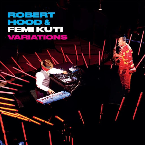 ROBERT HOOD & FEMI KUTI | Variations - CD